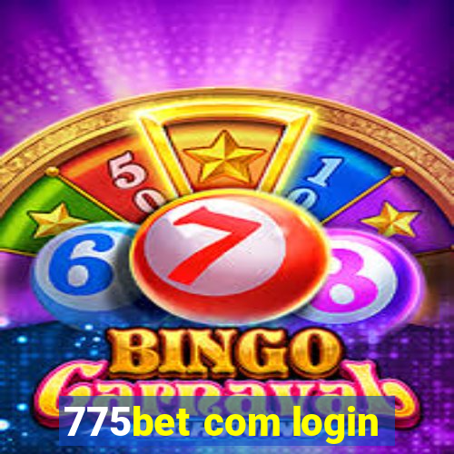 775bet com login